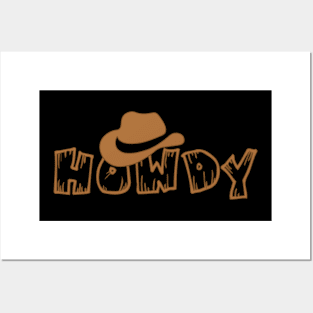 HOWDY Posters and Art